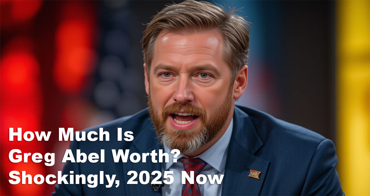 How Much Is Greg Abel Worth? Shockingly, 2025 Now