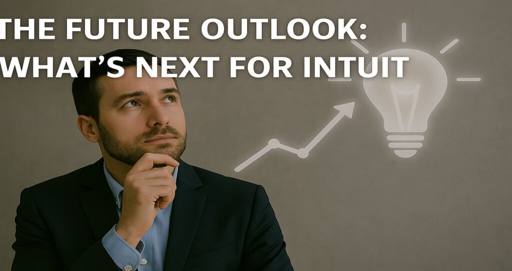 The Future Outlook: What’s Next for Intuit